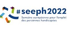 26ème édition de la Semaine européenne pour l'emploi des personnes handicapées (SEEPH) du lundi 14 novembre au dimanche 20 novembre 2022.