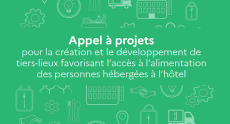 Lancement de l'appel à projet national (AAP) pour la création et le développement de tiers-lieux favorisant l'accès à l'alimentation des personnes hébergées à l'hôtel.